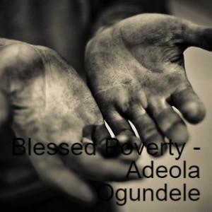 20211017 - Blessed Poverty - Adeola Ogundele