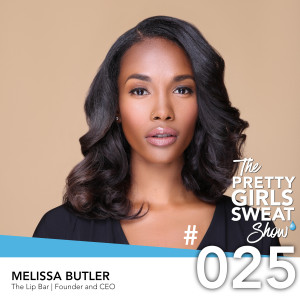 Melissa Butler | Founder and CEO, The Lip Bar