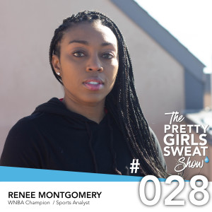 Renee Montgomery | WNBA Champion / Sports Analyst