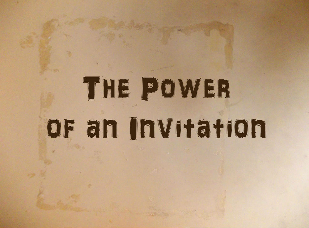 05.28.16 Podcast: The Power of an Invitation - Week One