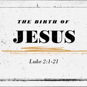 The Birth of Jesus (Matthew Balentine)