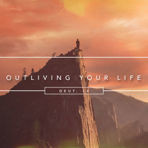 Outliving Your Life (Matthew Balentine)