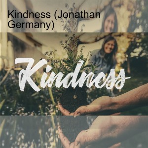 Kindness (Jonathan Germany)