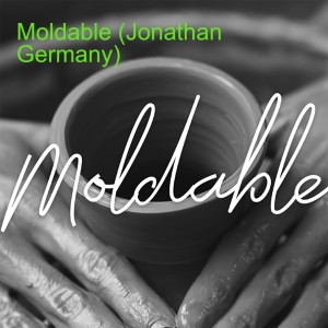 Moldable (Jonathan Germany)