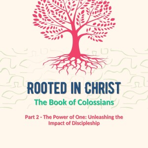 The Power of One: Unleashing the Impact of Discipleship