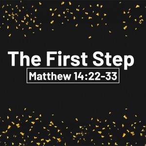 The First Step (Matthew Balentine)