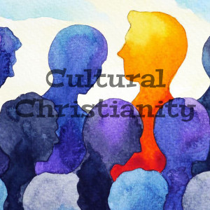 Cultural Christianity (Matthew Balentine)