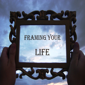Framing Your Life (Eric Baker)