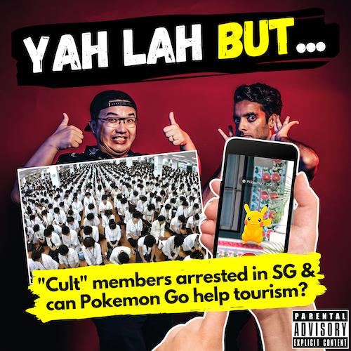 YLB #105 - 21 members of S Korean “cult” arrested in Singapore & can STB + Pokemon Go help tourism?