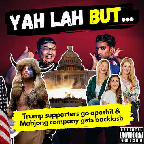 YLB #117 - Rioters run wild on Capitol Hill & the 3 women accused of whitewashing Mahjong