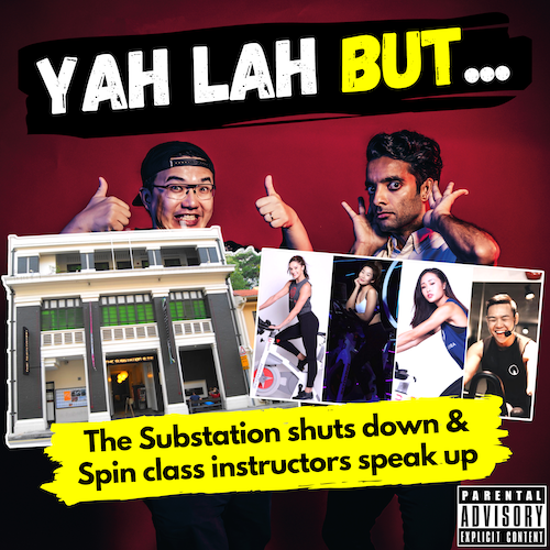 YLB #135 - The Substation closes down amidst outcries & the 2 women hospitalised after a spin class