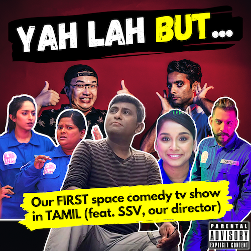 YLB #145 - Our first space comedy TV show, and it’s in TAMIL! (feat. SSV, our writer-director)