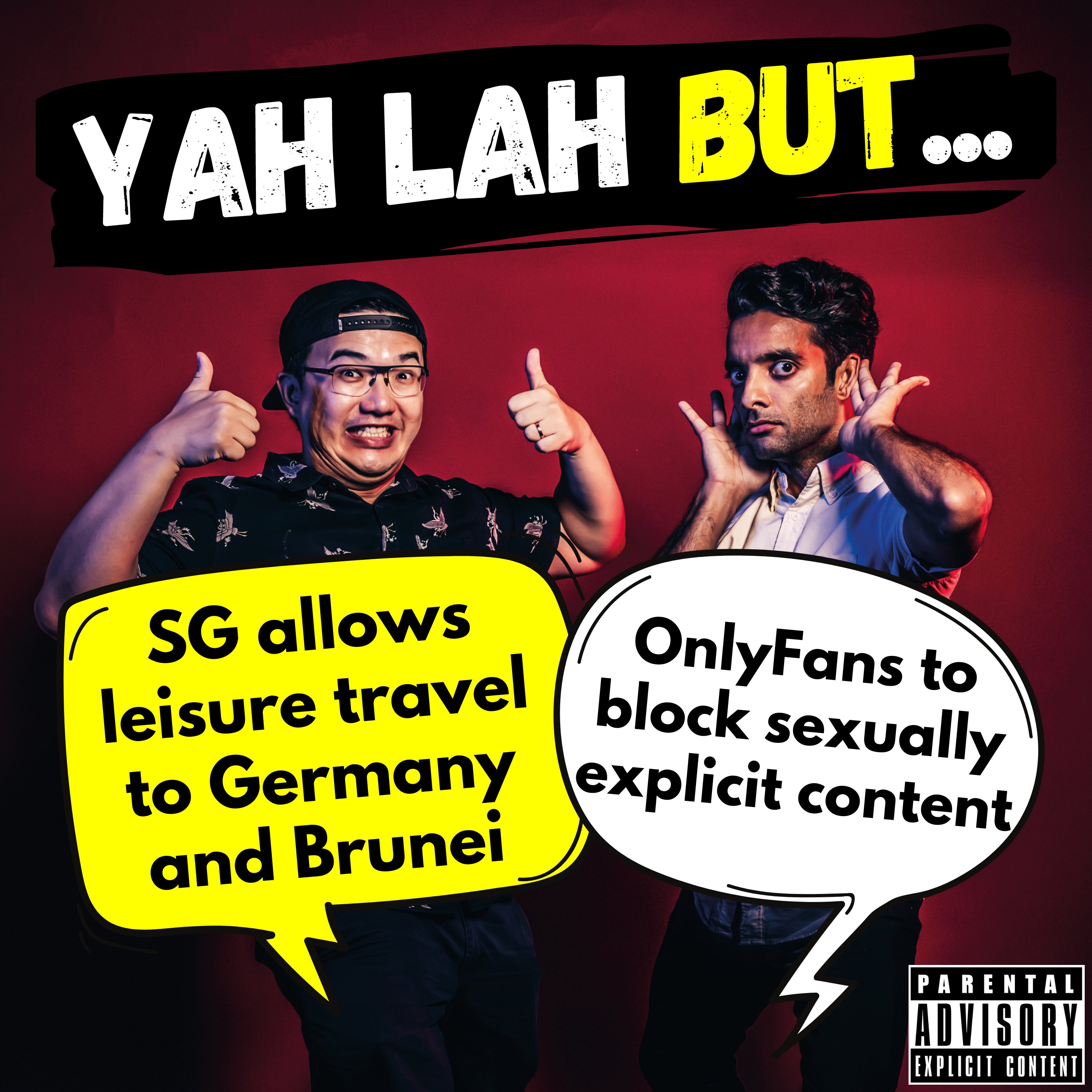 #197 - Singapore opens up to Germany and Brunei & OnlyFans bans sexually explicit content