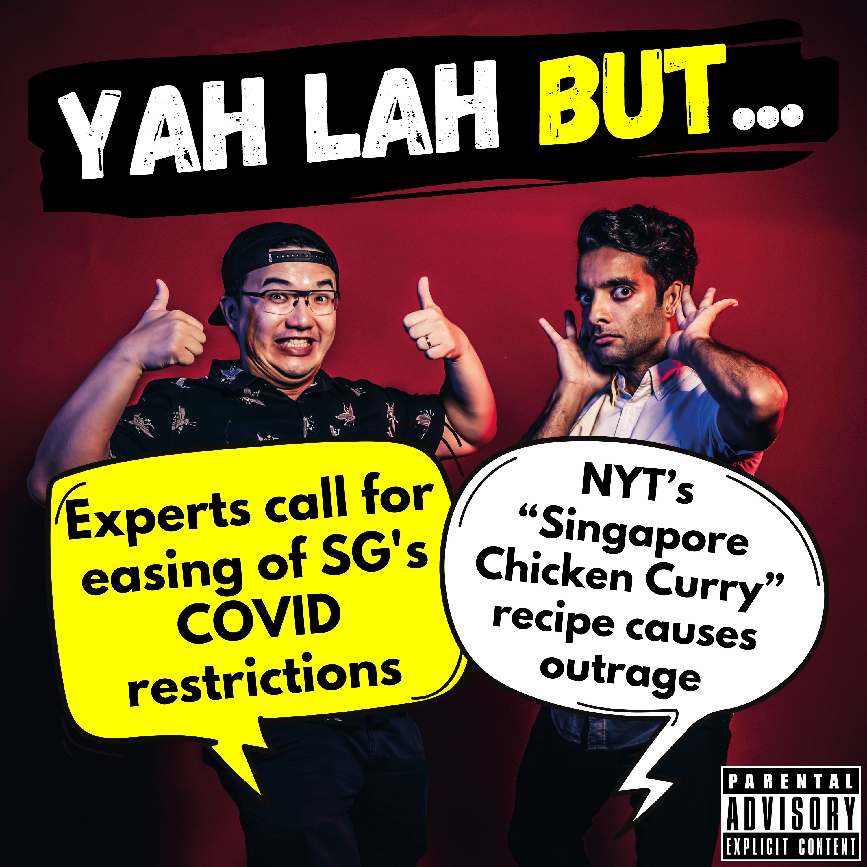 #258 - Experts call for easing of SG’s COVID restrictions & NYT’s “Singapore Chicken Curry” recipe causes outrage