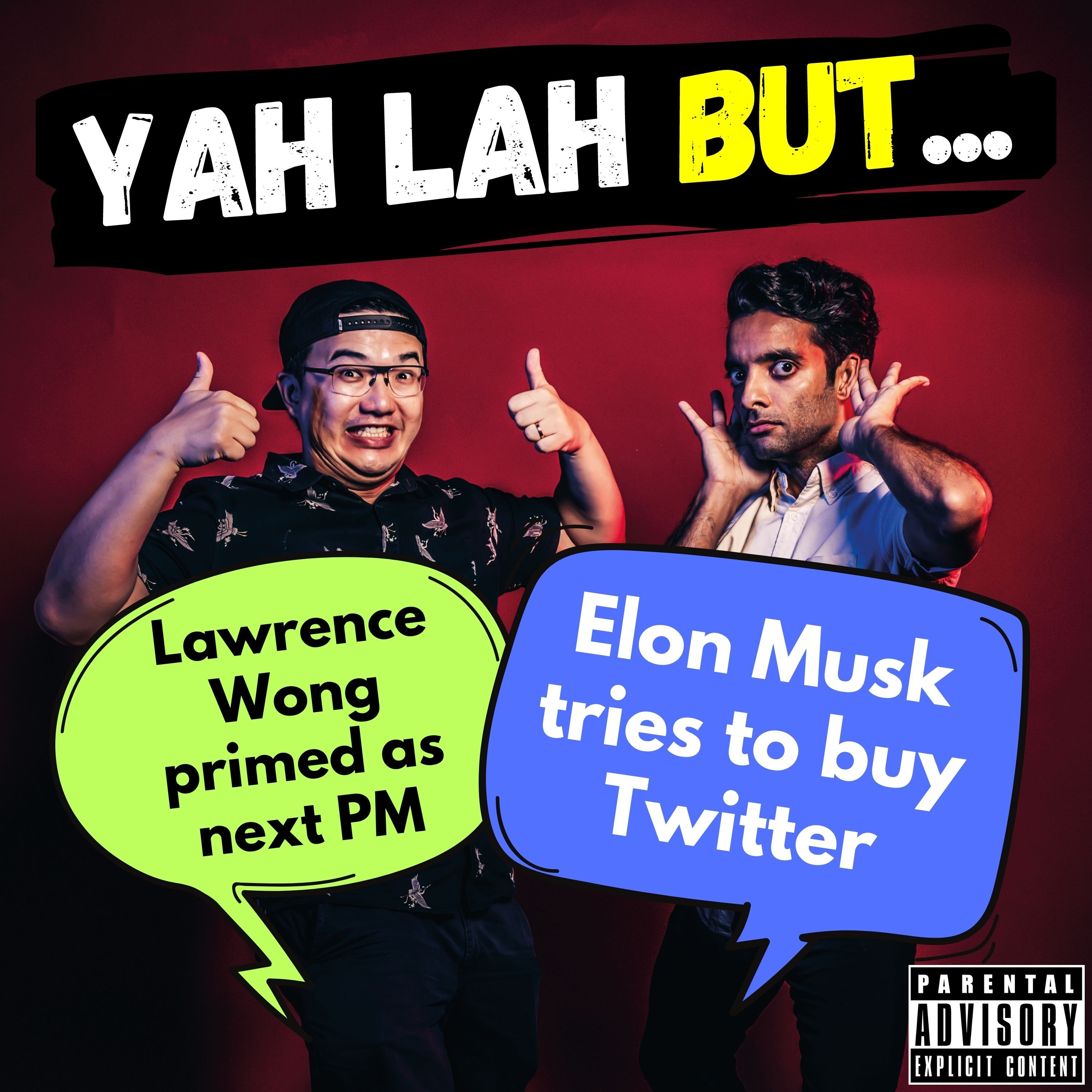 #284 - Lawrence Wong primed as next PM & Elon Musk tries to buy Twitter