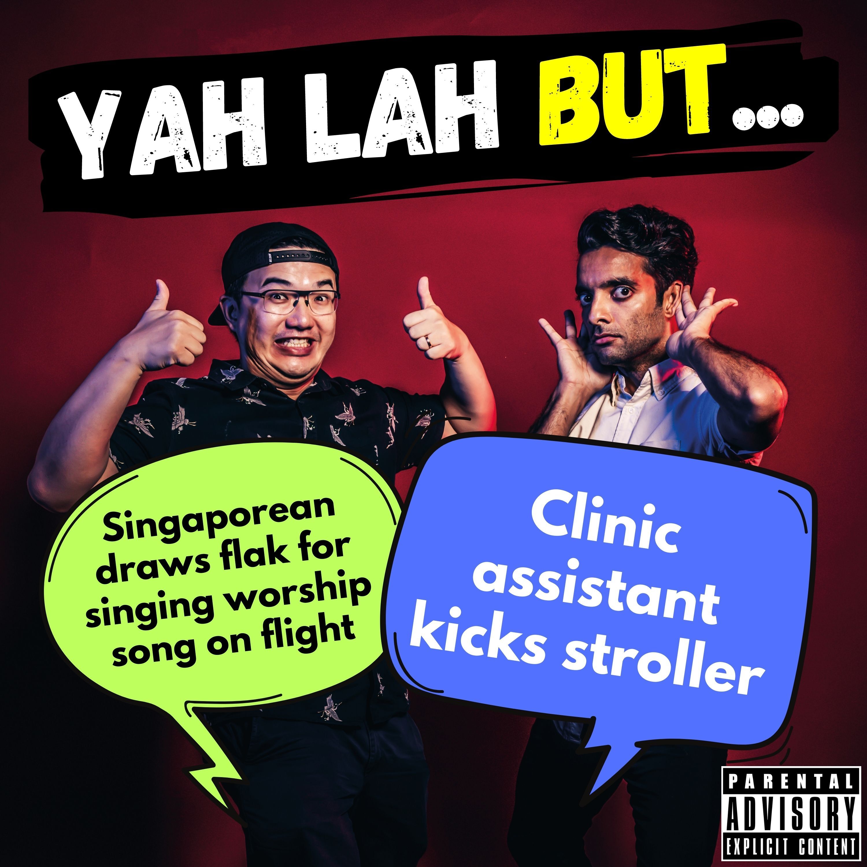 #286 - Singaporean draws flak for singing worship song on flight & clinic assistant kicks stroller
