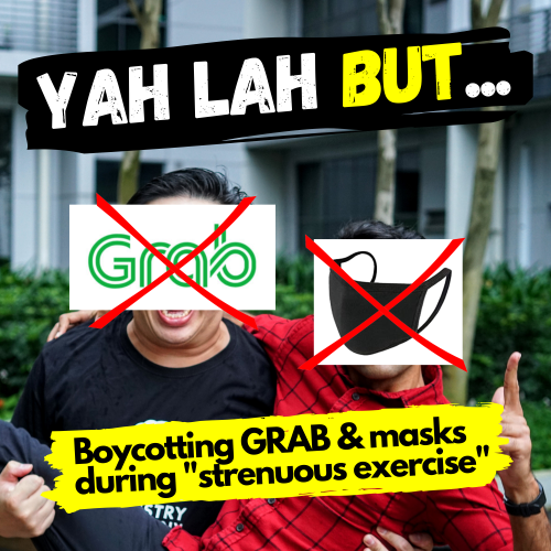YLB #47 - Should we boycott GRAB & other food delivery apps and is “strenuous exercise” a reason to NOT wear a mask?