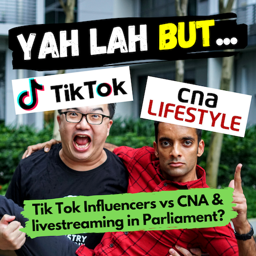 YLB #53 - Influencers call out CNA for misquoting them and should Parliament try live streaming (or TikTok)?