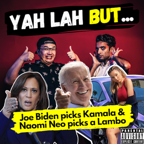 YLB #84 - What Kamala Harris means for Singapore & Naomi Neo Buys a Lambo