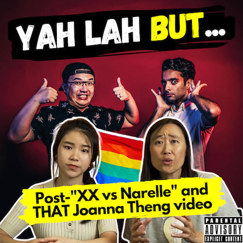 YLB #79 - Our thoughts on OKLETSGO, Post- “XiaXue & Narelle” and THAT Joanna Theng video