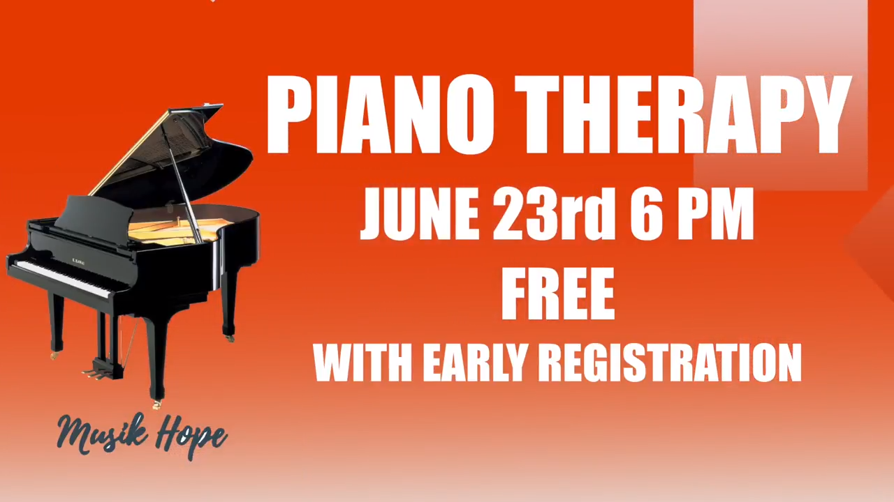 PIANO THERAPY JUNIO 23 2018  6 PM 