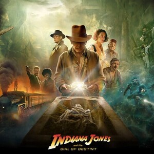 54 - Indiana Jones and the Dial of Destiny (+ Pentalogy) w/ Nathan Lamoreau