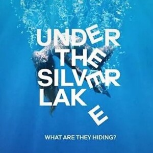 28 - Under the Silver Lake