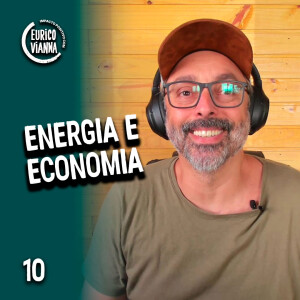 Camada 9 - Como planejar a energia e economia de uma propriedade rural T.02 EP.10