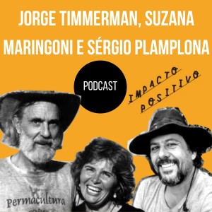 Instituições x Redes de Colaboração na Permacultura com Jorge Timermman, Suzana Maringoni e Sérgio Plamplona
