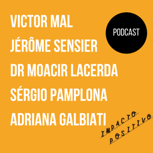 Pandemia, Depressão Econômica e Transição com Victor Mal, Jérôme Sensier, Dr Moacir Lacerda, Sérgio Pamplona e Adriana Galbiati