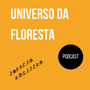 Planejamento de Propriedades Rurais e as várias transições com Johnny Arai do Universo da Floresta