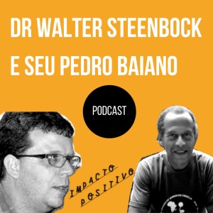 Agrofloresta e Pecuária Regenerativa com Seu Pedro Baiano e Dr Walter Steenbock