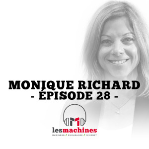 Épisode 28 - Monique Richard