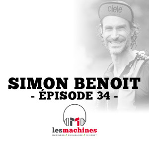 Épisode 34 - Simon Benoit