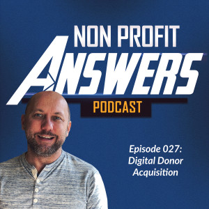 027 - How to Acquire Digital Donors for Your Nonprofit
