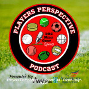 Players Perspective - Episode 43 - Lincoln Kienholz