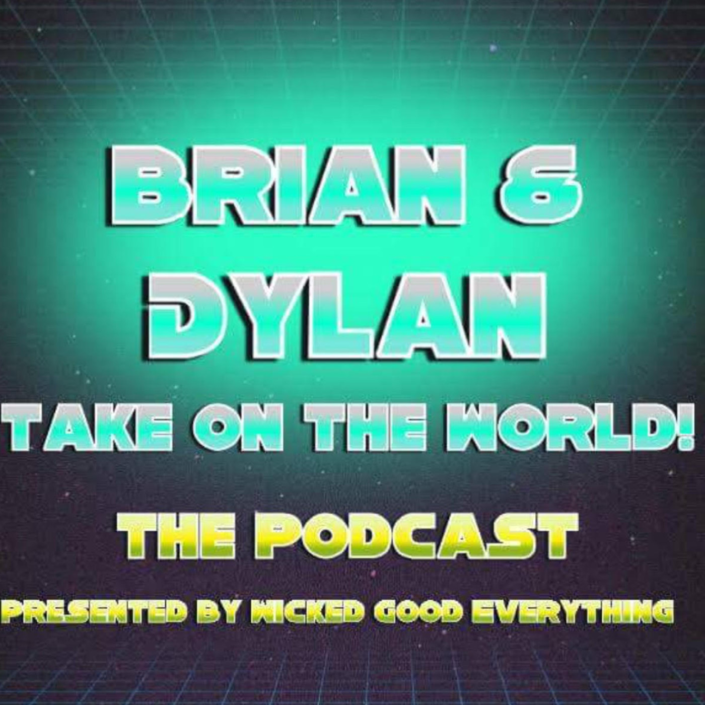 Brian and Dylan Take On The World Episode 2 The Oscars