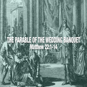 The Parable of the Wedding Banquet