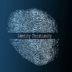 Identity Christianity