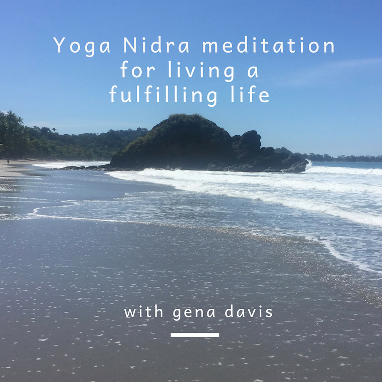 Yoga Nidra Meditation for Living a Fulfilling Life