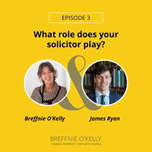 62. Part 3 of the Country Home Series What role does your solicitor play?
