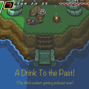 A Drink to the Past Episode 1: The Pilot to end all oilots! (Because one pilot is plenty.)