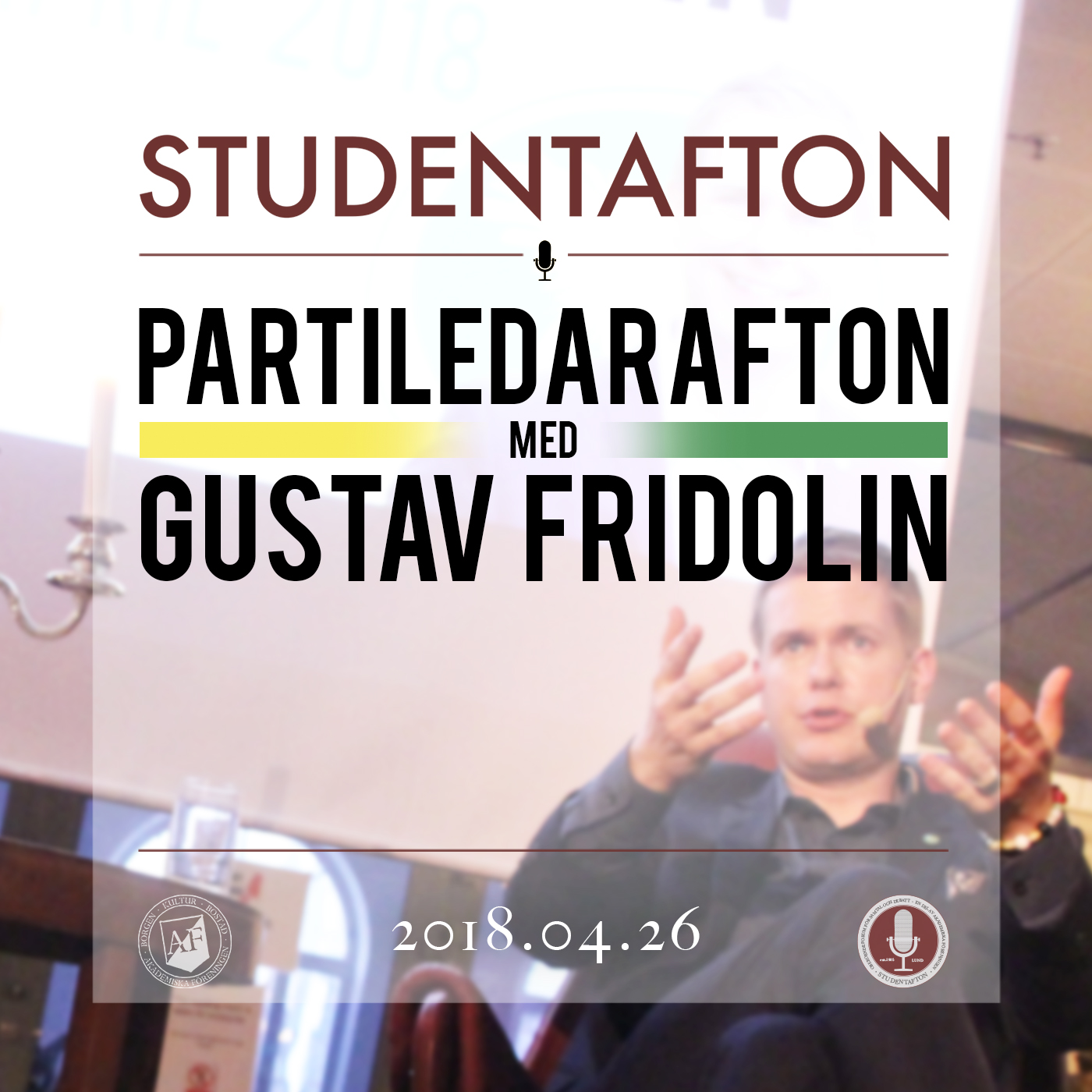 36. Partiledarafton med Gustav Fridolin