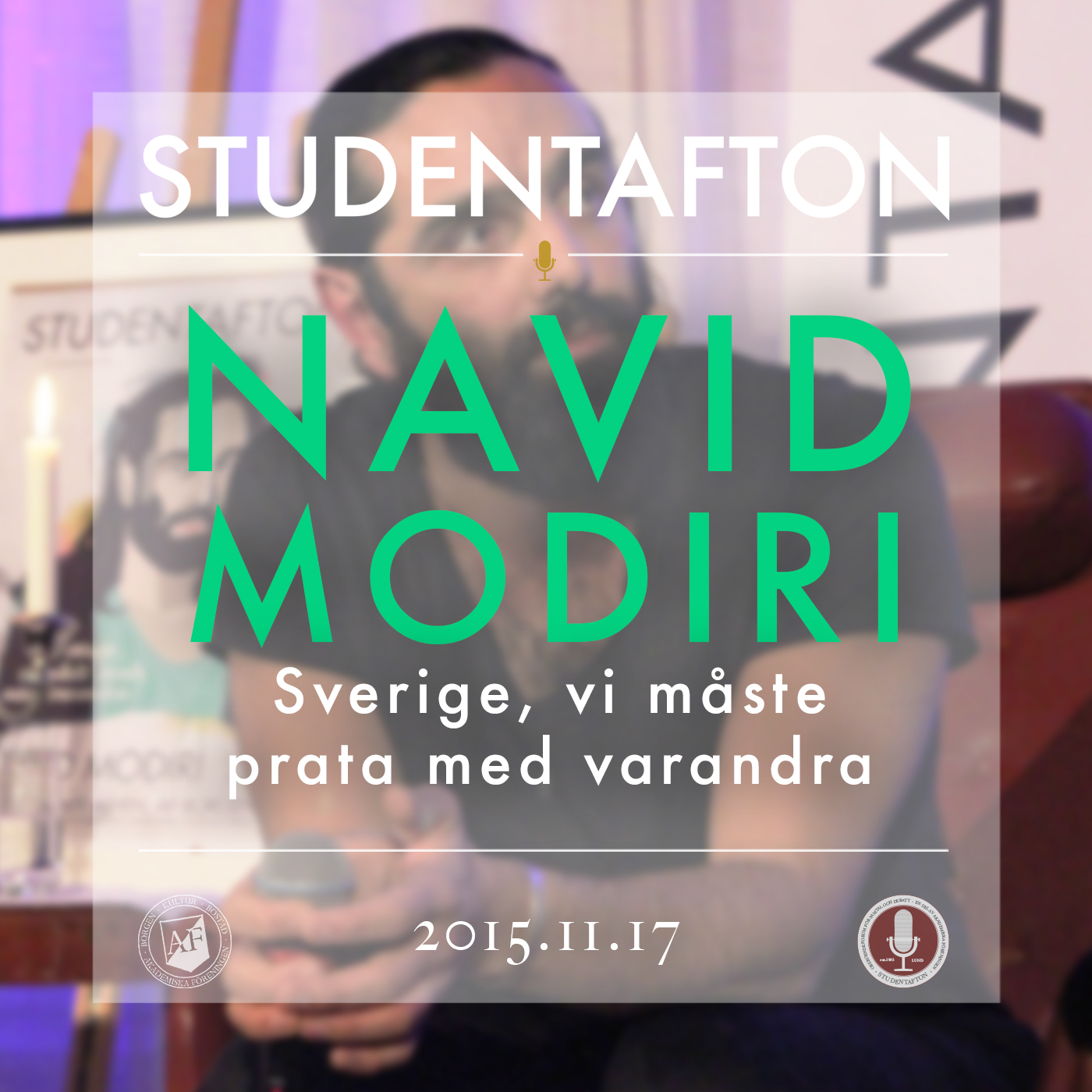 16. Navid Modiri - Sverige, vi måste prata med varandra.