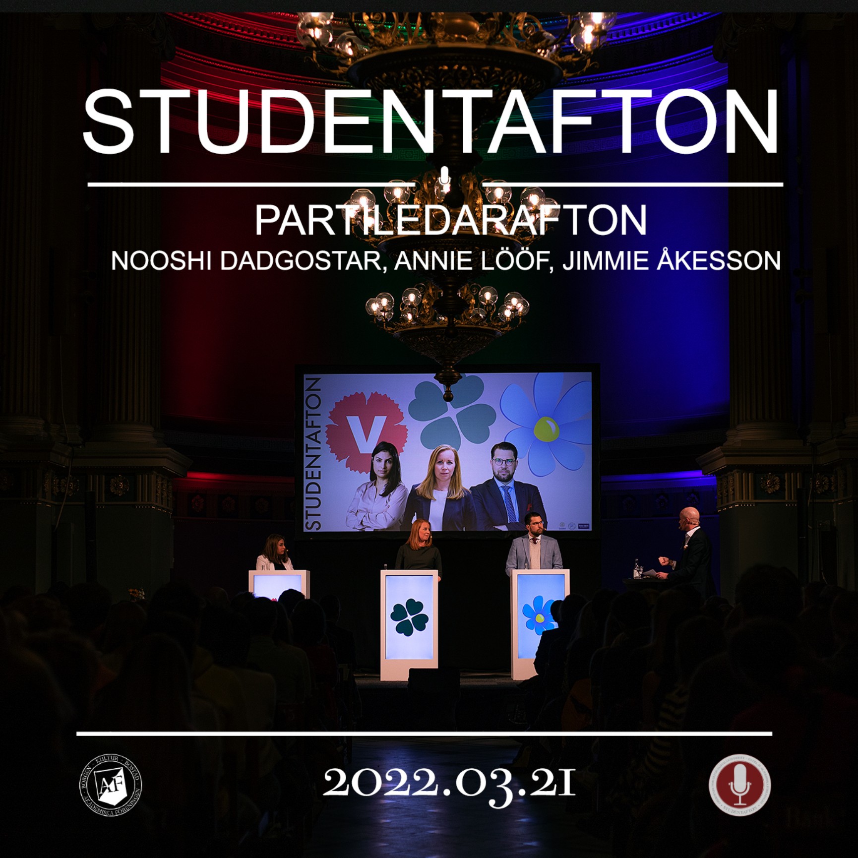 79.Partiledarafton – Nooshi Dadgostar, Annie Lööf, Jimmie Åkesson