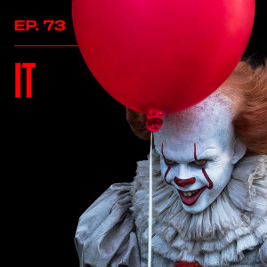 Ep. 73 - It