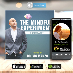 EP#237 - Time for Gratitude
