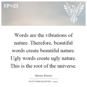 EP#23 - Words are the Fabric to Your Reality