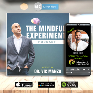 EP#251 - SOMA Effect of the Breath