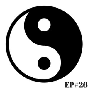EP#26 - How the Darkness Molds You Into the Light